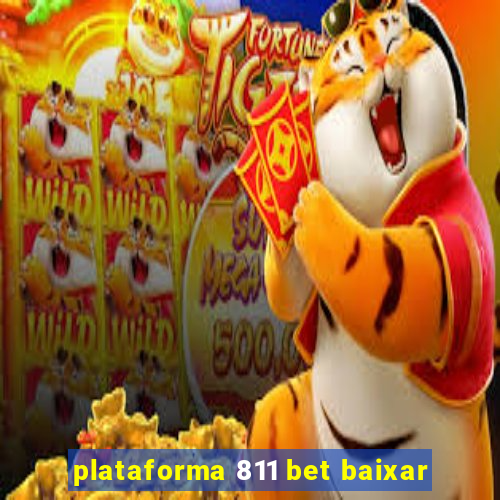 plataforma 811 bet baixar